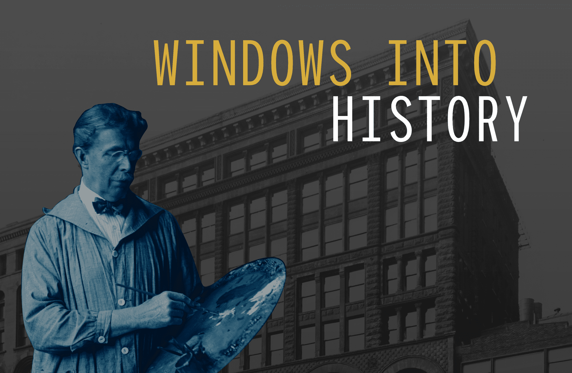 Windows Into History